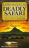 Deadly Safari (Macmillan Crime Case)