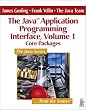 The Java? Application Programming Interface, Volume 1: Core Packages