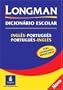 Longman Dicionario Escolar, Ingles-Portugues, Portugues-Ingles: Para estudantes brasileiros (Brazilian Bilingual Dictionary)