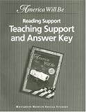America Will Be: Reading Support : Teaching Support and Answer Key (Houghton Mifflin Social Studies)