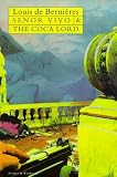 Senor Vivo and the Coca Lord (Vintage International)