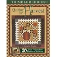 Thimbleberries Quilting for Harvest: 20 Great Projects from Harvest to Halloween (Thimbleberries) (Thimbleberries) by Lynette Jensen