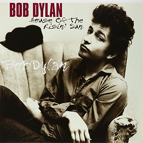 Album Art for House of the Risin' Sun by Bob Dylan