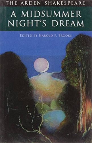A Midsummer Night's Dream (Arden Shakespeare: Second Series)