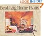 Best Log Home Plans