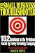 Book The Small Business Troubleshooter: 152 Solutions to the Problems Faced by Every Growing Company