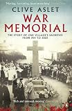 War memorial : the story of one village's sacrifice from 1914 to 2003