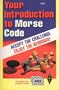 Your Introduction to Morse Code