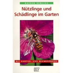 N�tzlinge und Sch�dlinge im Garten