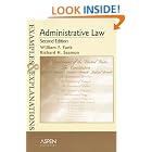 Administrative Law: Examples and Explanations (The Examples and Explanations Series) by  William F. Funk and Richard H. Seamon