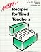 Book More Recipes for Tired Teachers : Well-Seasoned Activities for the Esol Classroom