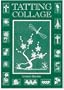 Tatting Collage (Master Craftsmen)