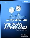 Active Directory® for Microsoft® Windows® Server 2003 Technical Reference (Pro-Technical References)