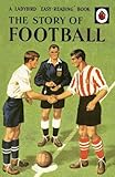 The story of football