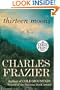 Thirteen Moons: A Novel (Random House Large Print)