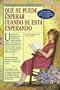 Qu� se puede esperar cuando se est� esperando