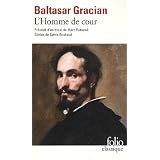 L'Homme de courpar Baltasar Gracian