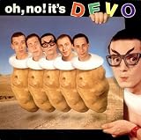 Oh, No! It`s Devo