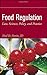 Food Regulation: Law, Science, Policy, and Practice