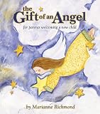 The Gift of an Angel: For Parents Welcoming a New Child
