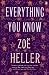 Everything You Know