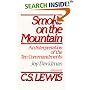 Smoke on the Mountain: An Interpretation of the Ten Commandments