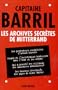 Les Archives secr�tes de Mitterrand