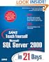 Sams Teach Yourself Microsoft SQL Server 2000 in 21 Days (2nd Edition)