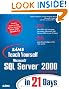 Sams Teach Yourself Microsoft SQL Server 2000 in 21 Days (2nd Edition)