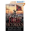 Dixie Victorious: An Alternate History of the Civil War