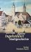 Kleine Ingolst�dter Stadtgesch