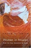 Women In Mission: From the New Testament to Today (American Society of Missiology)