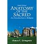 Anatomy of the Sacred: An Introduction to Religion (6th Edition)
