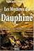 Les mystères du dauphiné