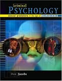 Criminal Psychology: Sexual Predators in the Age of Neuroscience