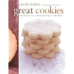 Great Cookies: Secrets to Sensational Sweets book cover