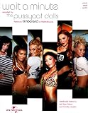 The Pussycat Dolls, with Timbaland....