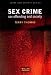 Book Sex Crime: Sex Offending and Society (Crime and Society Series)