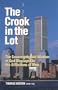 The Crook in the Lot: Or the Sovereignty and Wisdom of God Displayed in the Afflictions of Men (Puritan Writings)