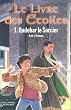 Le Livre des �toiles, tome 1 : Qadehar le Sorcier