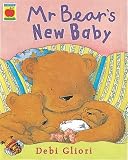 Mr. Bear s New Baby (Orchard Picturebooks)
