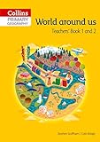 Primary geography. Teacher's book 1 and 2, World around us