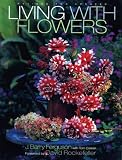 Living with Flowers: Revised Edition