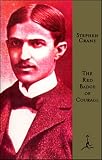 The Red Badge of Courage & "The Veteran" (Modern Library Classics)