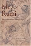 Me & Rumi: The Autobiography of Shams...