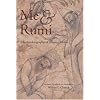 Me and Rumi: The Autobiography of Shams-I Tabrizi