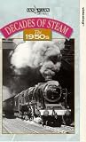 Decades Of Steam - The 1950s [VHS]