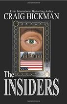 The Insiders: A Thriller