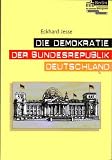 Produkt-Bild: Die Demokratie der Bundesrepublik Deutschland. Eine Einf&uuml;hrung in das politische System