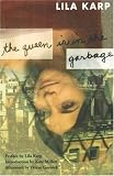 Queen is in the Garbage, The (Classic Feminist Writers)